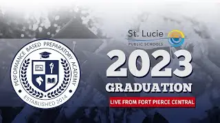Performanced Based Preparatory Academy 2023 Graduation