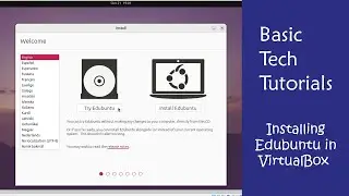 Edubuntu 23.10 - Installation in Virtualbox Tutorial