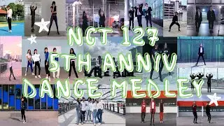 [NCT 127 5th Anniversary] Medley Dance Cover 엔시티 127 메들리 댄스 커버 from Singapore