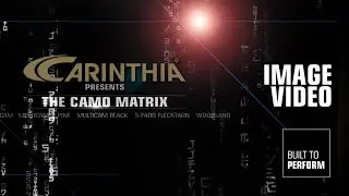 Carinthia "Camo Matrix" Project
