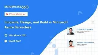 Innovate Design Build in Microsoft Azure Serverless