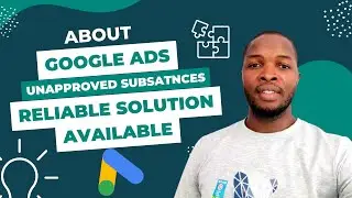 About Google Ads Unapproved Substances - Reliable Solution Available
