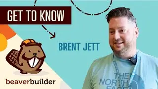 Get To Know Beaver Builder Team Member: Brent Jett