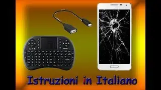 touch screen rotto su Smarthphone e tablet - Salvare fotografie, video, con Mini-Tastiera