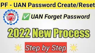How to Reset or Forget Password 2022 || New Update UAN Portal || PF - UAN Password Create || By Moin