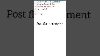 post fix increment operator | increment operator 