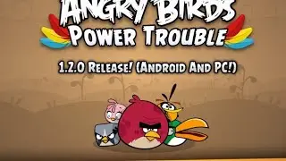 Angry birds power trouble. 2 глава полностью
