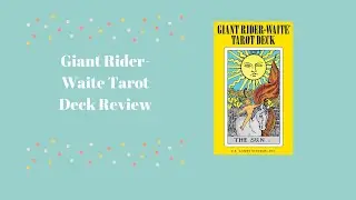 Giant Rider Waite Tarot Deck First Impression and Review