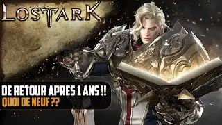[Lost Ark] RETOUR après 1 an / Alors, quoi de neuf ??