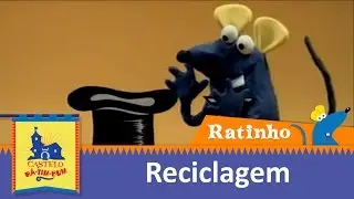 Reciclagem | Ratinho