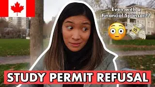 Study Permit Refused even with Strong Proof of Financial Support?