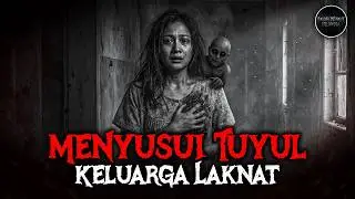 SUAMI BEJAT, Dipaksa Menyusui TUYUL Peliharaannya Setiap Malam - Menyusui Tuyul Keluarga Laknat