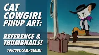 ➡️😻 Cat COWGIRL Pinup Art - Reference & Thumbnails!