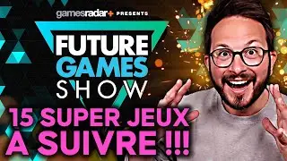 15 SUPER JEUX VIDÉO DÉVOILÉS 🌟 UN BEAU Future Games Show : le GRAND DEBRIEF