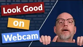 How to Look Good on Webcam | Tips for Zoom, Skype, and Hangout Meetings