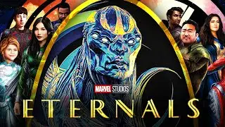 Marvel’s ETERNALS OFFICIAL TRAILER 2021