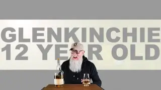 Glenkinchie 12 review #235 with The Whiskey Novice
