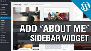 Create "About Me" Sidebar Widget in Wordpress