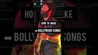 How To Make Bollywood Song - Like Arijit Singh 🎵 