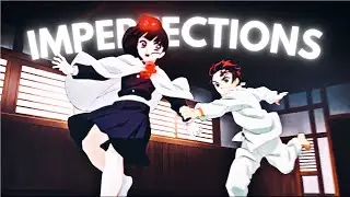 [ Imperfections 🧠 ]  | Tanjiro x Kanao (Demon Slayer) | Awkato