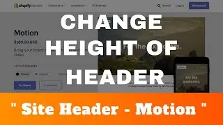 How to decrease the height of the header in motion theme? | Motion Theme Shopify | # 5