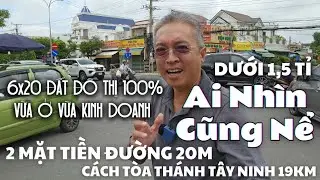 Ai mê nhà 2 mặt tiền đường lớn ngay Tòa Thánh Tây Ninh nên xem lô đất này 6x20 bán dưới 1,5 tỉ