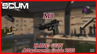 SCUM M9 Hand Gun Attachments Guide 2023