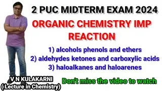 2nd PUC chemistry organic chemistry important reactions for midterm examination 2024