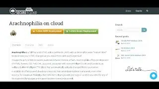 Ready Secured Arachnophilia on Windows 2016 Deploy on Azure , AWS and Google Cloud Platform.