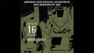ARMORED CORE V - 2 - Disc 16 | ARMORED CORE OST 20th ANNIVERSARY BOX