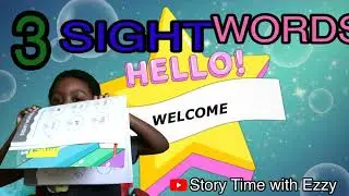 Meet the 3 SIGHT WORDS| Pre-K