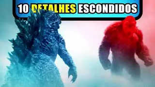 GODZILLA VS KONG (2021) - 11 DETALHES ESCONDIDOS