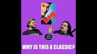 Big with Brett Boone - Why Is This A Classic?