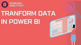 Transform data in Power BI 