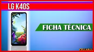 LG K40s | Ficha Técnica