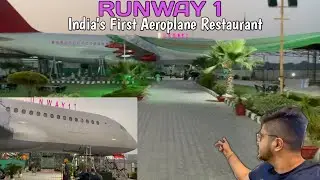 Runway 1 - India's First Aeroplane Restaurant ✈️ I Multi Cuisine I Ambala I Haryana I