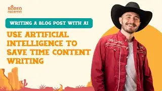 Writing a Blog Post with AI | Use Artificial Intelligence to Save Time Content Writing | Copy AI