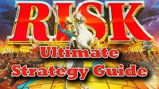The Ultimate RISK Strategy Guide - Top Tips to Win More at RISK