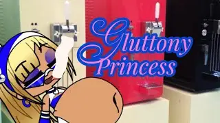 Gluttony princess (Gacha belly inflation/gain weight)