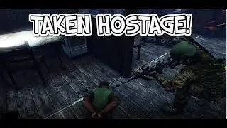 TAKEN HOSTAGE! - DayZ Standalone