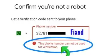 Gmail account verification problem fixed 2024 | this phone number cannot be used for verification
