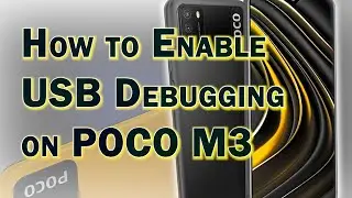How to Enable USB Debugging on POCO M3 | Fix USB File Transfer Errors