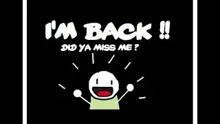 I'M BACK!!!!!!! I Minecraft