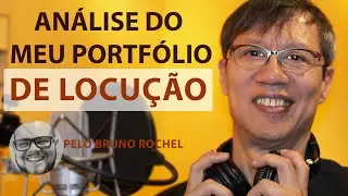 ESTUDO DO PORTFÓLIO DE LOCUÇÃO DO LAWRENCE SHUM PELO BRUNO ROCHEL