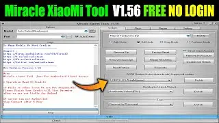 Miracle XiaoMi Tool  V1.56 Free No Login | All OPPO/Xiaomi Unlock | Remove Pattern,PIN,Password, FRP