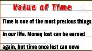 Value of Time Essay in English | Importance of Time | Essay on Value of Time | English Essay
