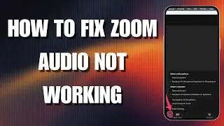 Fix Zoom Audio Not Working Instantly! (2026 Easy Fix)