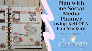 Plan With Me Social Media | Kell Of A Fan Box Stickers