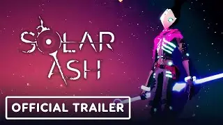 SOLAR ASH / Официальный трейлер 4K