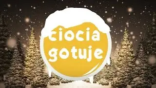 (The Sims 4) Ciocia Gotuje #3 - Święta  🎄🎀🎁❄